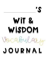 This Vocabulary Journal Is Designed To Supplement The Wit