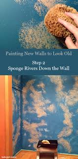 How To Paint New Walls To Look Old