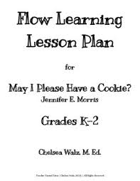 Flow Learning Lesson Plan For May I Please Have A Cookie
