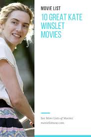 Kate winslet adlı sanatçının yer aldığı bütün filmler ve varsa gelecek projelerini bu sayfada bulabilirsiniz. 10 Great Kate Winslet Movies Movie List Now Kate Winslet Movies Kate Winslet Movie List