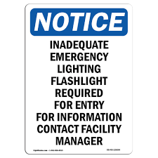 Amazon Com Osha Notice Sign Inadequate Emergency Lighting