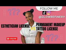 license esthetician vs permanent makeup