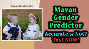 mayan gender predictor 2023 accurate