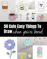 50 cute easy things to draw when bored