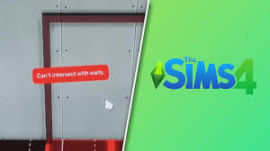 the sims 4 door can t intersect with