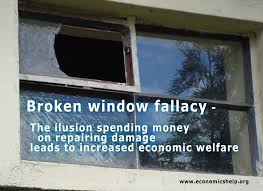 the broken window fallacy economics help