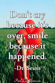 Seuss quotes and sayings on life, happiness, love and more. Theodore Geisel Dr Seuss Love Quotes Purelovequotes