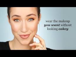 how to avoid cakey makeup you
