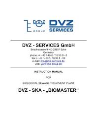 With more than 100 years of brand history; Dvz Services Gmbh Dvz Ska Biomaster Ms Engineering