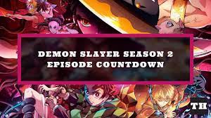 demon slayer season 2 countdown
