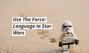 Use The Force: Language in Star Wars - Lingoda - Online Language School