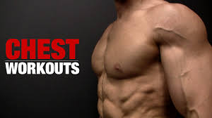 chest workouts best exercises for