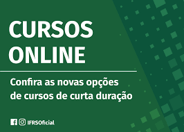 cursos online - Instituto Federal do Rio Grande do Sul