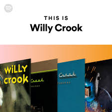 Features song lyrics for willy crook's versiones album. Willy Crook Songs Albums And Playlists Spotify