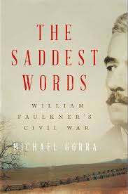 Looking for books by william faulkner? William Faulkner And The Civil War Smithsonian Associates
