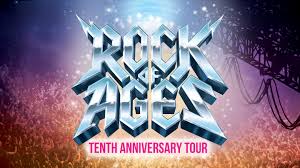 Canceled Rock Of Ages Tenth Anniversary Tour Jade Presents