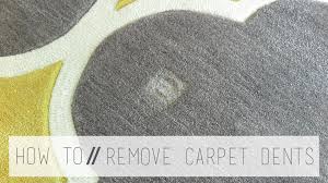 how to remove carpet dents flüff