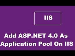 add asp net 4 0 as application pool