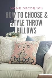 how to choose and style sofa pillows