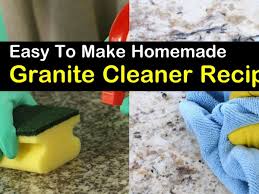 4 easy to make diy granite cleaner recipes