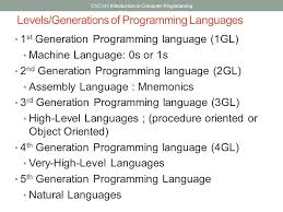 The five generations of computers can be described as the overall development of computer technology respective to their size, power, pc memory, cost, and application. Csc141 Introduction To Computer Programming Programming Language Ppt Download