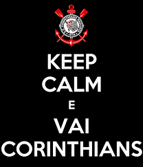 Browse and download hd corinthians png images with transparent background for free. Keep Calm E Vai Corinthians Poster Andre Keep Calm O Matic