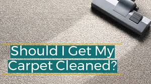 q a should i get my carpet cleaned