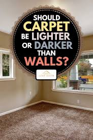 carpet be lighter or darker than walls