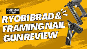 ryobi brad framing nail gun review