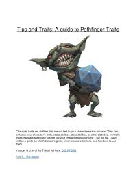 It is on its second printing, which was released in december 2014. Tips And Traits A Guide To Pathfinder Traits