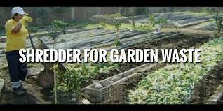 shredder for garden waste garden