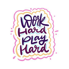 Work Hard Play Hard Stock Illustrations – 793 Work Hard Play Hard Stock Illustrations, Vectors & Clipart - Dreamstime