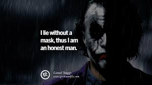Quotes indonesia qoutes sad creative quotations quotes quote shut up quotes. 24 Quotes On Wearing A Mask Lying And Hiding Oneself
