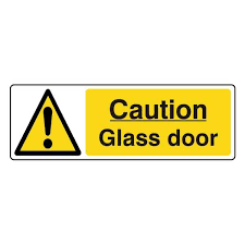 Caution Glass Door Ppe S