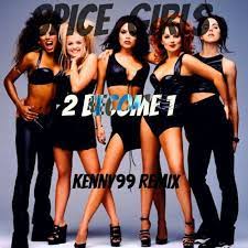 Lyrics:candlelight and soul forever dream of you and me together say you believe it say you believe it free your mind of doubt and danger be for real don't. Spice Girls 2 Become 1 Kenny 99 Remix By Kenny99