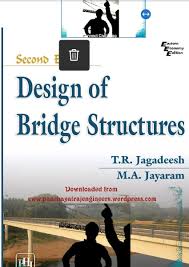 Design Of Bridge Structures By T R Jagadeesh And M A Jayaram