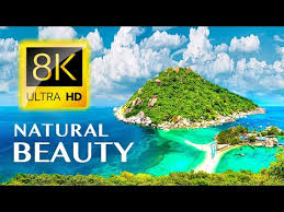 natural beauty 8k ultra hd you