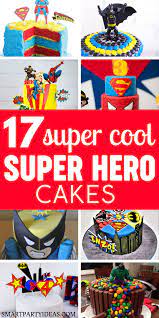 Superhero cake ideas / superhero themed cakes, part 1. 17 Super Cool Superhero Cakes Smart Party Ideas