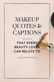 makeup captions for your insram