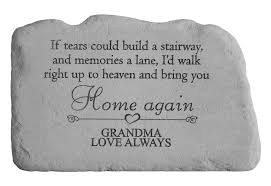 Maybe you would like to learn more about one of these? If Tears Could Build Fused Glass Humped Memorial Garden Stone
