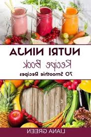 We'll review the issue and make a. Nutri Ninja Recipe Book 70 Smoothie Recipes