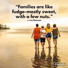 These are inspirational, motivational, wise, sad and funny family quotes, sayings, and proverbs that inspire us (love, broken, life, happiness, family broken). 101 Family Quotes Quotes About Family