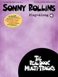 The Real Book Multi Tracks Vol 6 Sonny Rollins J W