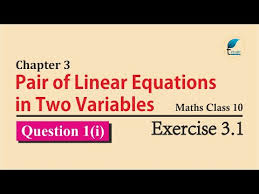 Class 10 Maths Chapter 3 Exercise 3 1