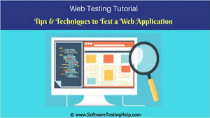 Web Application Testing Complete Guide How To Test A Website