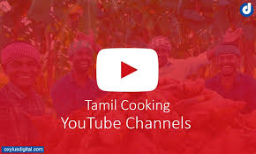 top tamil cooking you channels you