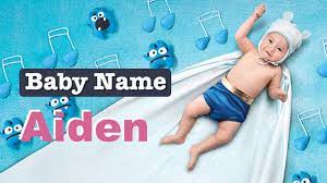Aiden Name Meaning, Origin, History, and Popularity