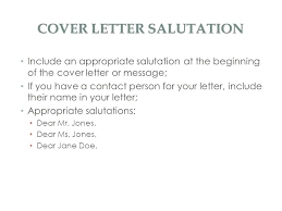 Salutation In Cover Letter Cover Letter Dear Cover Letter Salutation