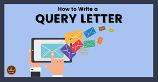 how to write a query letter 5 clear