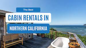 best cabins in northern california 15